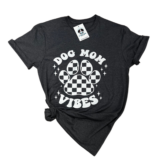 Dog Mom Vibes T-Shirt