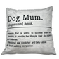 The Definition of a Dog Mum Throw Pillow