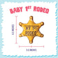 My 1st Rodeo Crinkle