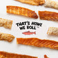 Salmon Skins Shorties